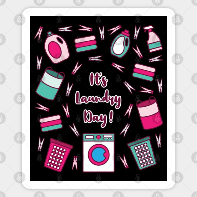 It's Laundry Day | Green Pink | Black Magnet by Wintre2